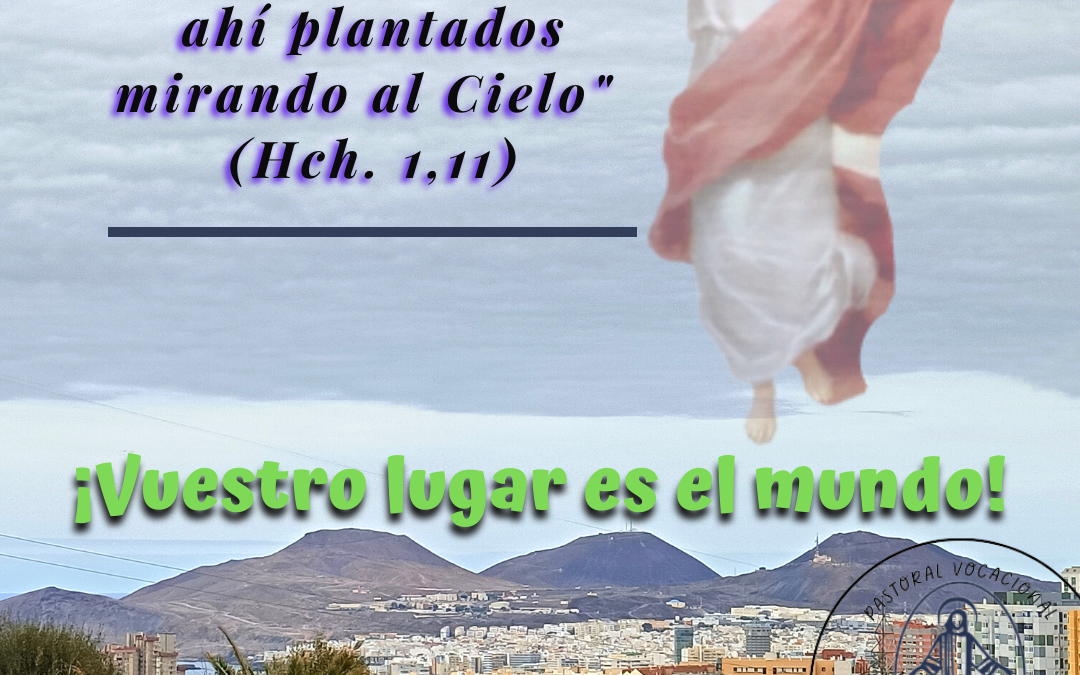 Solemnidad de la Ascensión del Señor