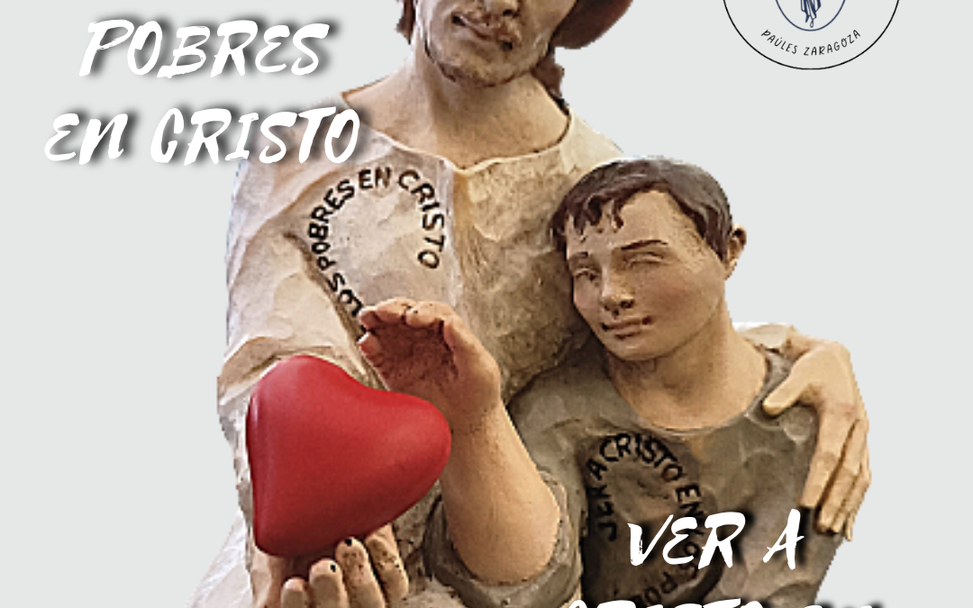 Cristo en los pobres y los pobres en Cristo