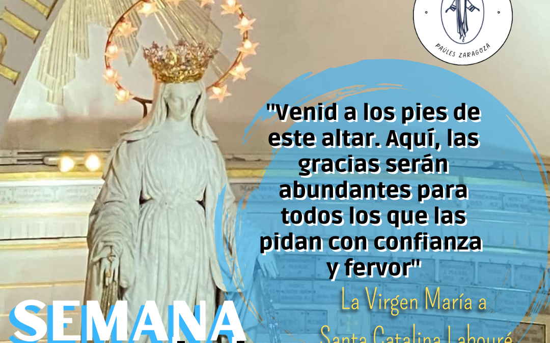 Semana de la Milagrosa. Día 2