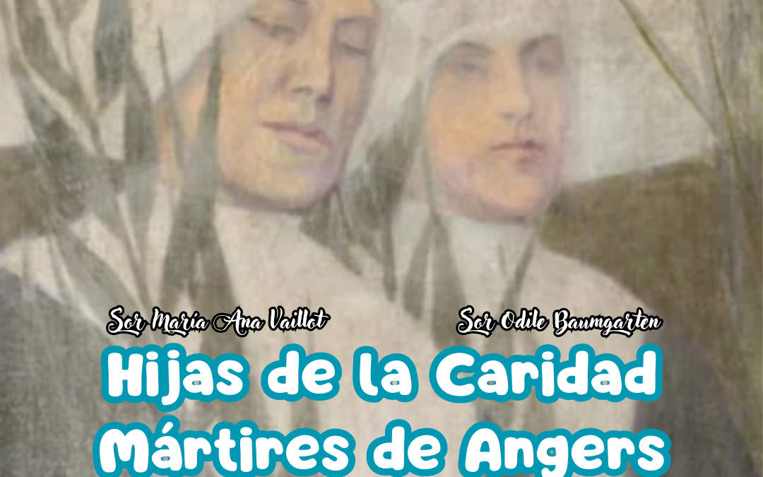 Memoria de las Beatas Mártires de Angers
