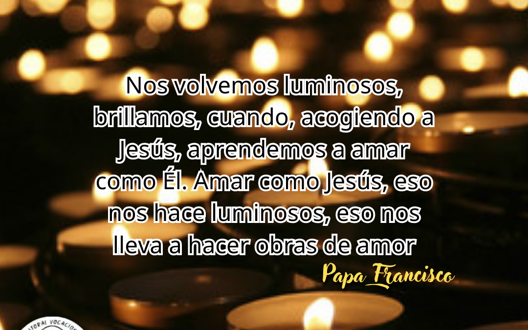 Iluminar desde Jesús