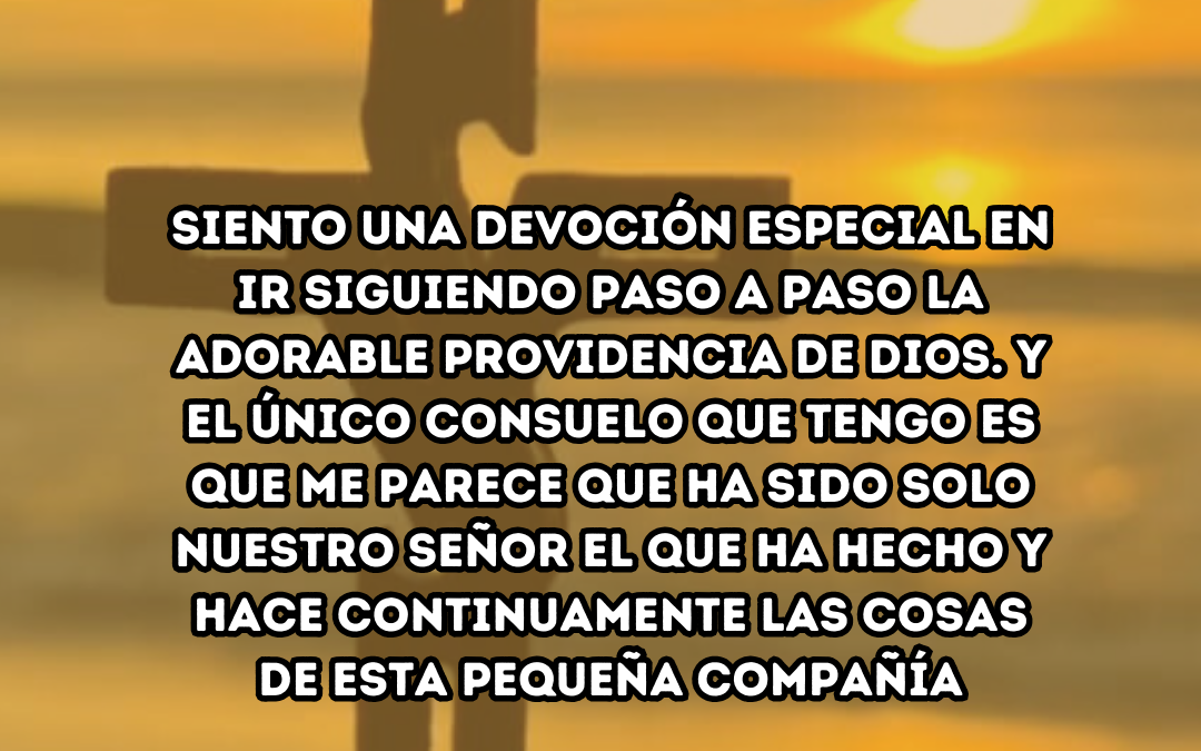 Dejándonos hacer por el Señor 