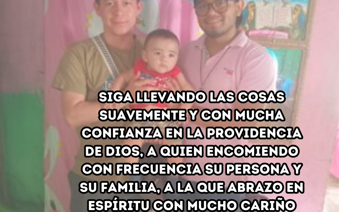 Llevados por la confianza en la Providencia 