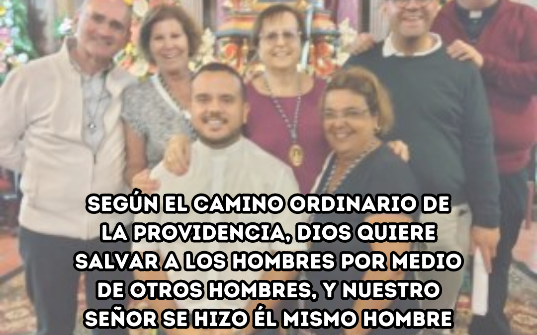 Siguiendo el camino de la Providencia 