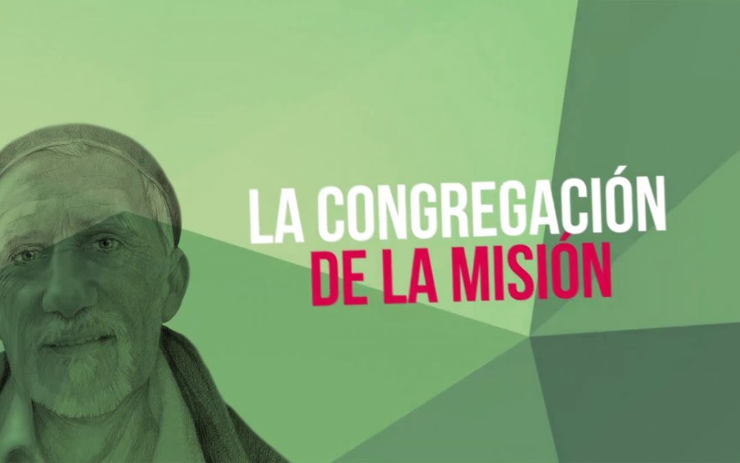 La vocación misionera de la Iglesia y de la Congregación de la Misión