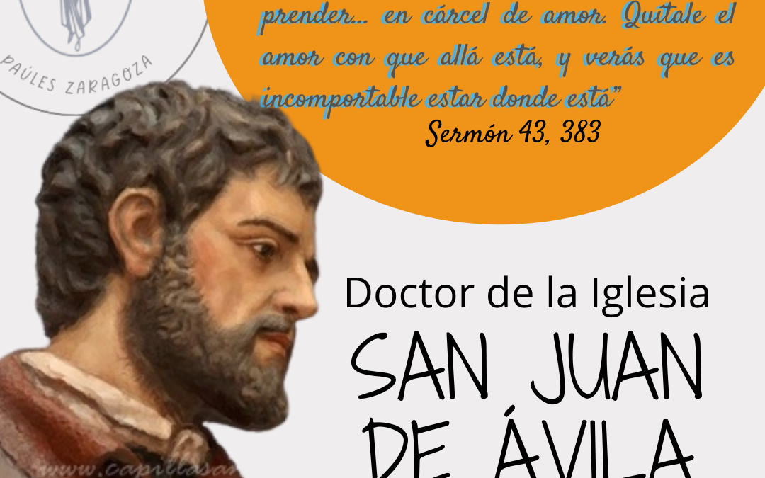 Feliz día de san Juan de Ávila